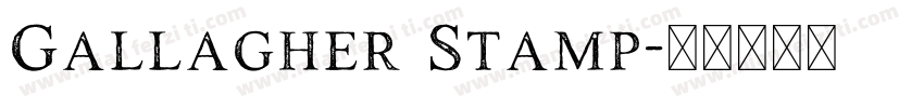 Gallagher Stamp字体转换